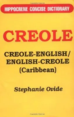 D.ICRE ENGLISH-CREOLE (CARIBBEAN) CONCISE DICT.