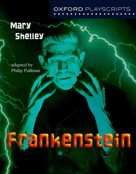 FRANKENSTEIN (NEW OXFORD PLAYSCRIPTS)
