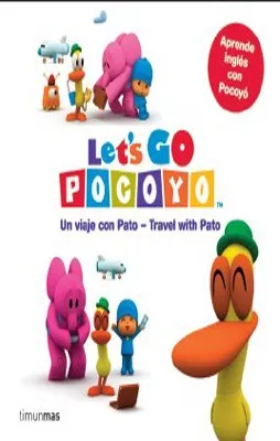 POCOYO LET'S GO. UN VIAJE CON PATO. TRAVEL WITH PA
