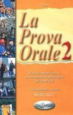 LA PROVA ORALE 2 B2/C2