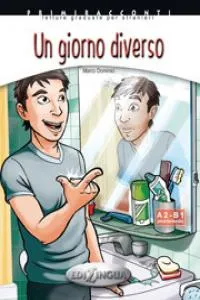 UN GIORNO DIVERSO A2/B1 + CD AUDIO