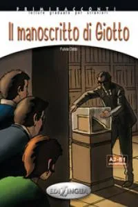IL MANOSCRITO DI GIOTTO A2/B1 + CD AUDIO