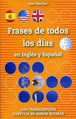 FRASES DE TODOS LOS DIAS EN INGLES Y ESPAÑOL