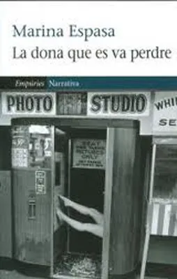 LA DONA QUE ES VA PERDRE