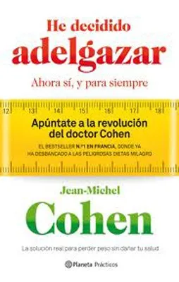HE DECIDIDO ADELGAZAR