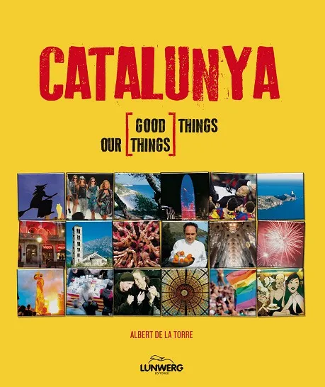 CATALUNYA. COSES BONES, COSES NOSTRES INGLES