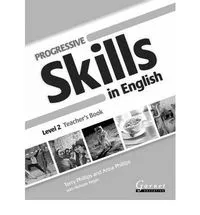 PROGRESSIVE SKILLS 2 TEACHER'S BOOK