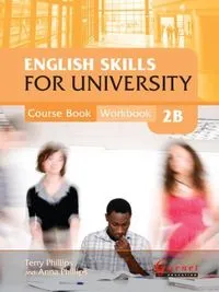 ENGLISH SKILLS FOR UNIVERSITY 2B CB + WB + CDS