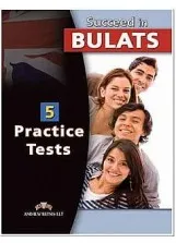 BULATS SUCCEED IN BULATS 5 PRACTICE TESTS TB