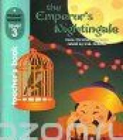 THE EMPEROR´S NIGHTINGALE TEACHER´S BOOK PRI LEVEL 3