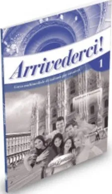 ARRIVEDERCI 1 GUIDA PER L'INSEGNANTE