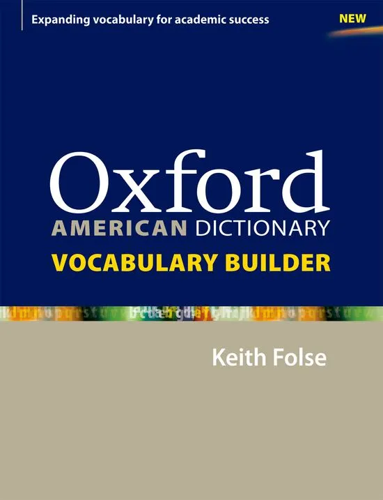 OXFORD AMERICAN DICTIONARY VOCABULARY BUILDER