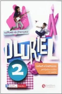 PLURIEL 2 CAHIER D'EXERCICES + CD