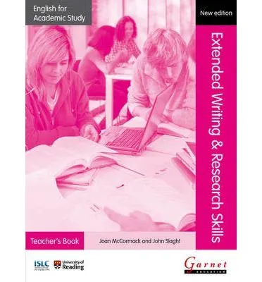 ENGLISH FOR ACADEMIC STUDY: EXTENDED WRITING AND RESEARCH SKILLS TB 2ND EDITION