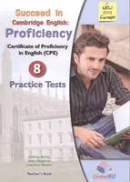 PROFICIENCY CPE SUCCEED IN CAMBRIDGE PRACTICE TESTS TB