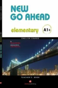 NEW GO AHEAD ELEMENTARY A1+ TB