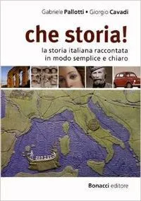 CHE STORIA!
