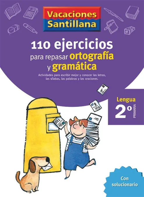 2º VACACIONES ORTOGRAFÍA Y GRAMÁTICA