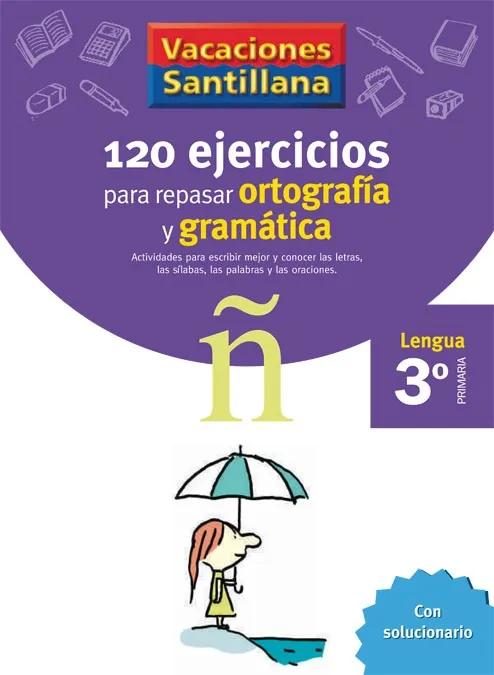 3º VACACIONES ORTOGRAFÍA Y GRAMÁTICA