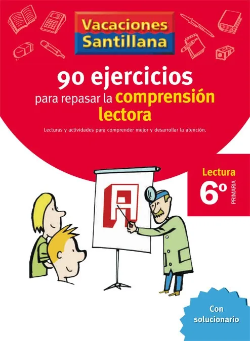 6º VACACIONES COMPRENSIÓN LECTORA