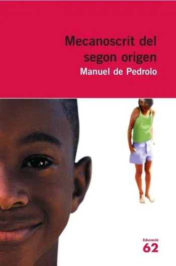 EL MECANOSCRIT DEL SEGON ORIGEN