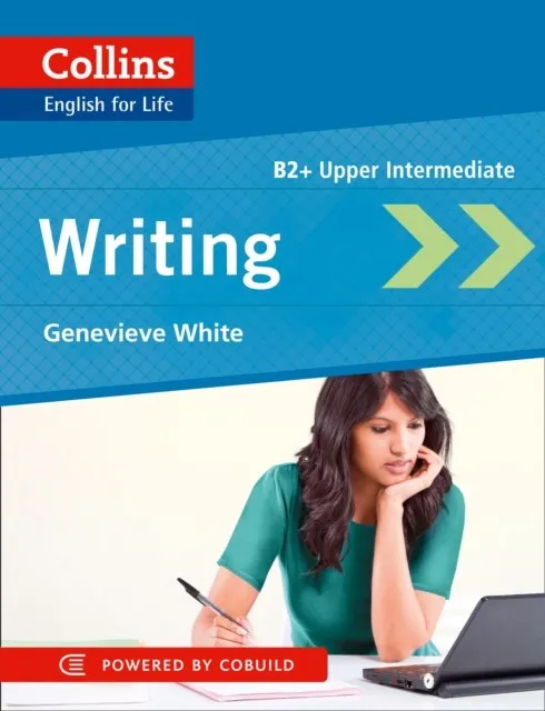 ENGLISH FOR LIFE: WRITING UPPER INTERMEDIATE