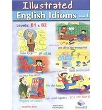 ILLUSTRATED IDIOMS BOOK1 B1/B2 SSE