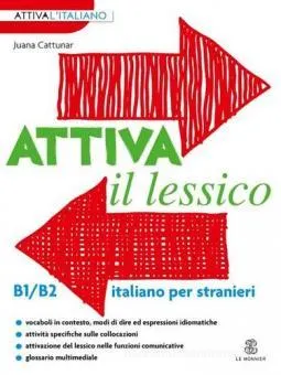 ATTIVA IL LESSICO B1/B2