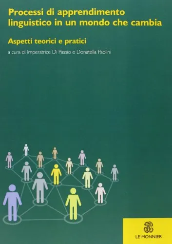 PROCESSI DI APPRENDIMENTO LINGUISTICO IN UN MONDO
