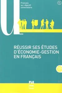 REUSSIR SES ETUDES D´ECONOMIE GESTION