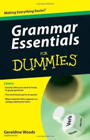 ENGLISH GRAMMAR ESSENTIALS FOR DUMMIES