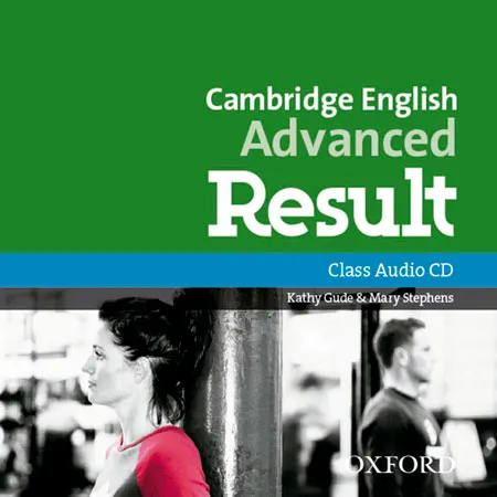CAE ADVANCED RESULT CLASS AUDIO CD