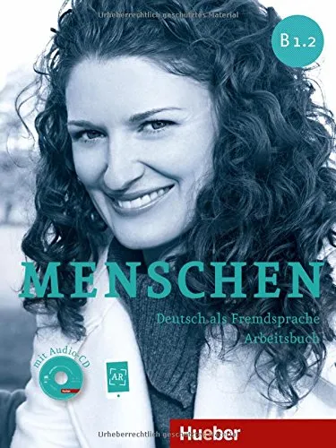 MENSCHEN B1.2 ARBEITSBUCH