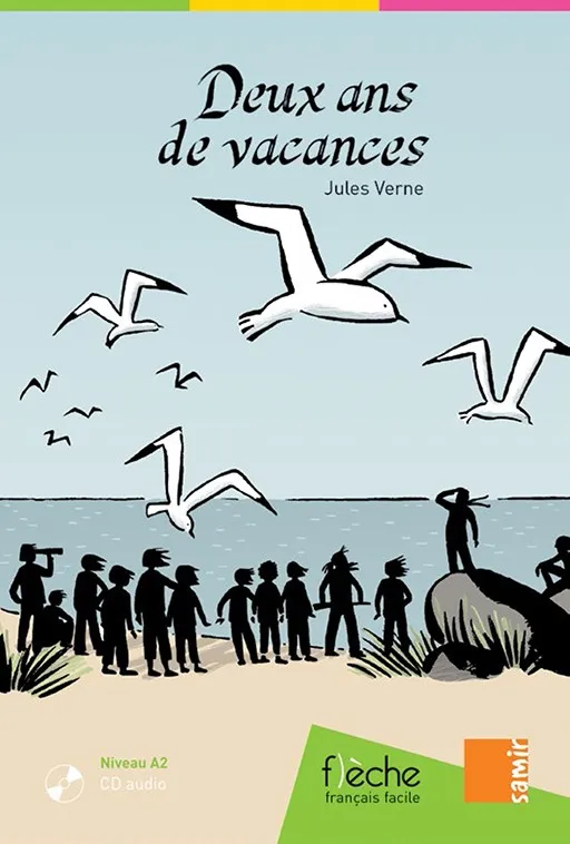 DEUX ANS DE VACANCES + CD A2