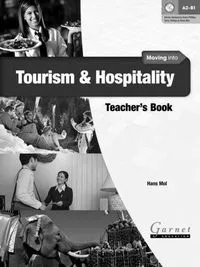 MOVING INTO TOURISM AND HOSPITALITY TB