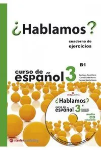 ¿¿HABLAMOS? 3 CUADERNO DE ACTIVIDADES + CD