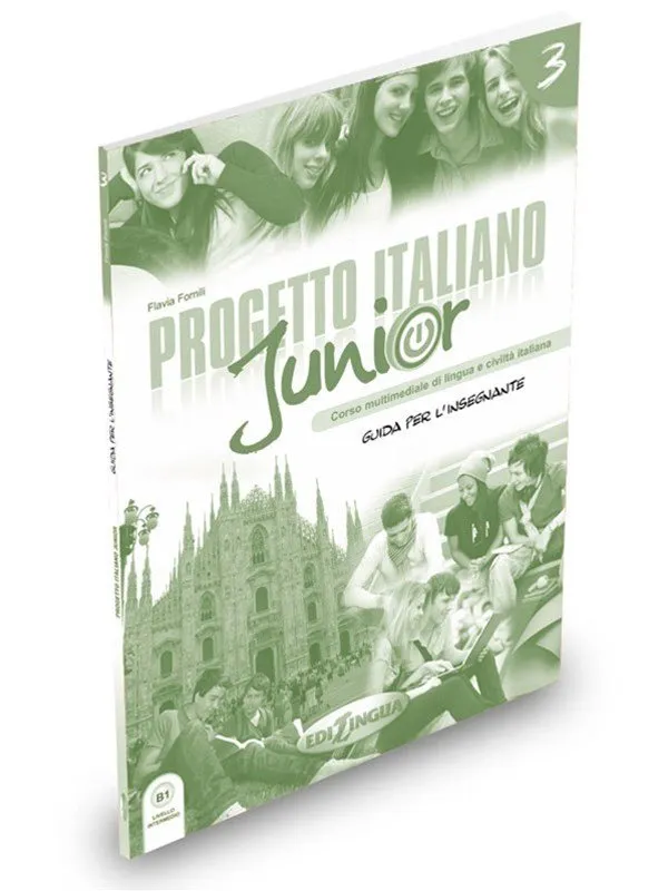PROGETTO ITALIANO JUNIOR 3 GUIDA PER L´INSEGNANTE