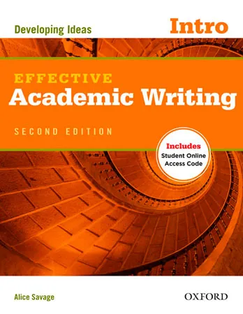 EFFECTIVE ACADEMIC WRITING 2E INTRO