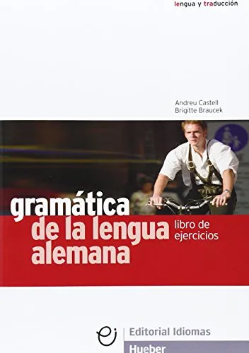 GRAMATICA DE LA LENGUA ALEMANA EJERCICIOS