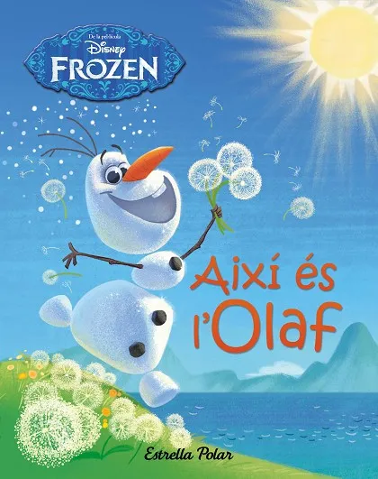 FROZEN. AIXI ES L'OLAF