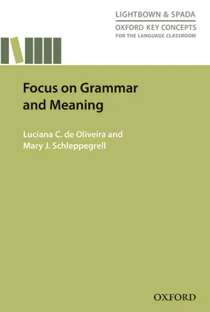 FOCUS ON GRAMMAR AND MEANING