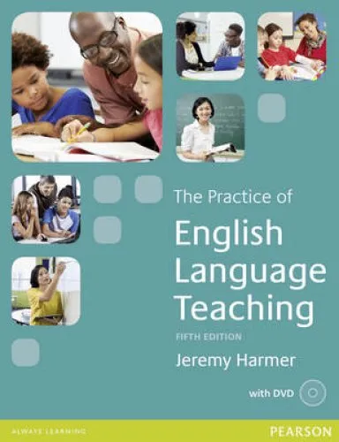 THE PRACTICE OF ENGLISH LANGUAGE TEACHING 5E