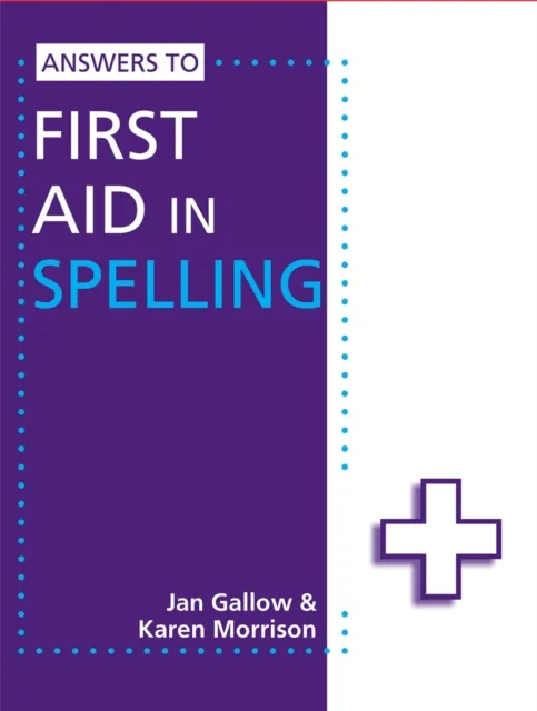 FIRST AID IN SPELLING ANSWERS