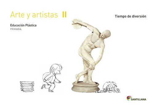 CUADERNO ARTE Y ARTISTICA II TIEMPO DE DIVERSION 2