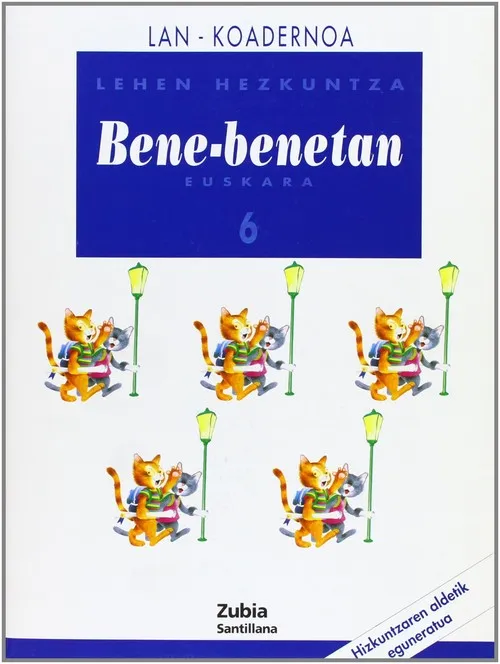 EUSKARA BENE-BENETAN 6 LEHEN HEZKUNTZA KOADERNOA