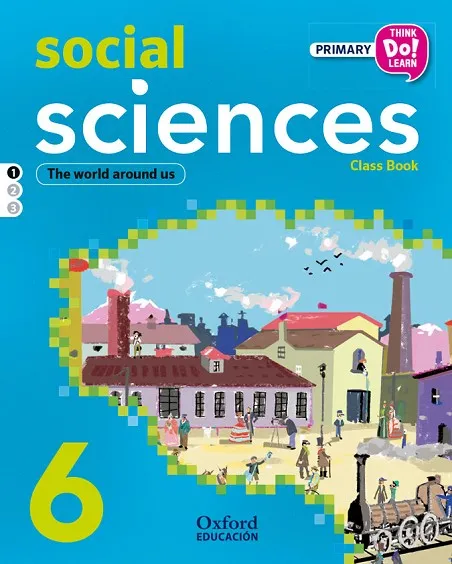 THINK SOCIAL SCIENCE 6ºPRIM LA MODULO 1