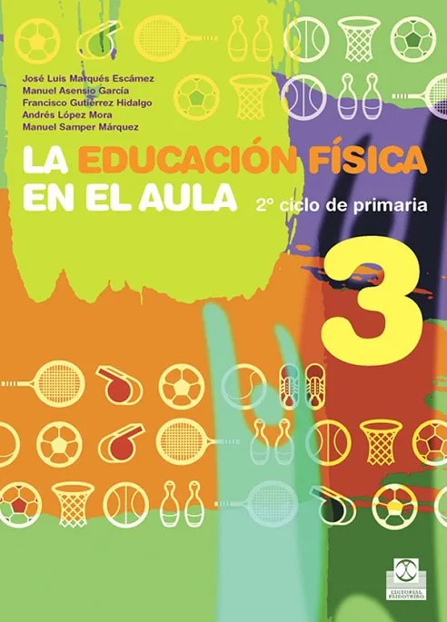 LA EDUCACION FISICA EN EL AULA 3