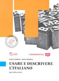 USARE E DESCRIVERE L'ITALIANO