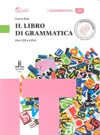 IL LIBRO DI GRAMMATICA
