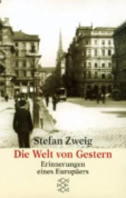 DIE WELT VON GESTERN